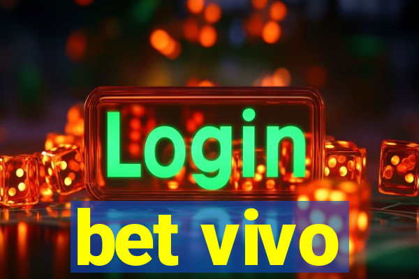 bet vivo