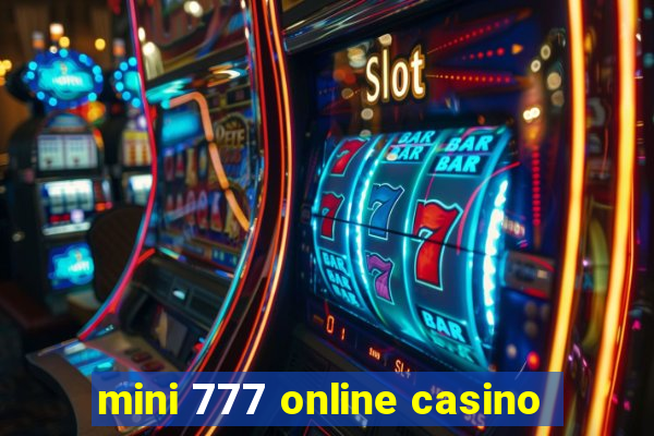 mini 777 online casino