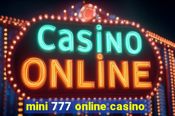 mini 777 online casino