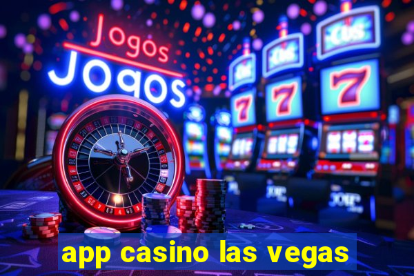 app casino las vegas