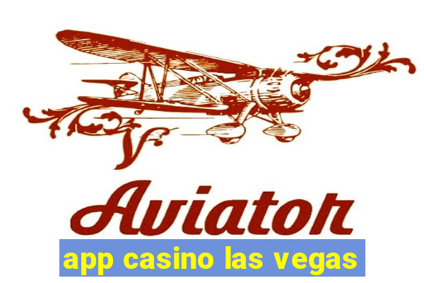 app casino las vegas