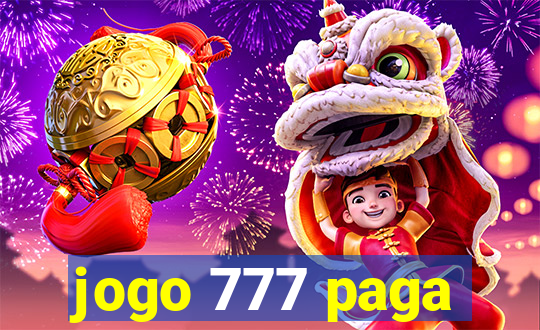 jogo 777 paga