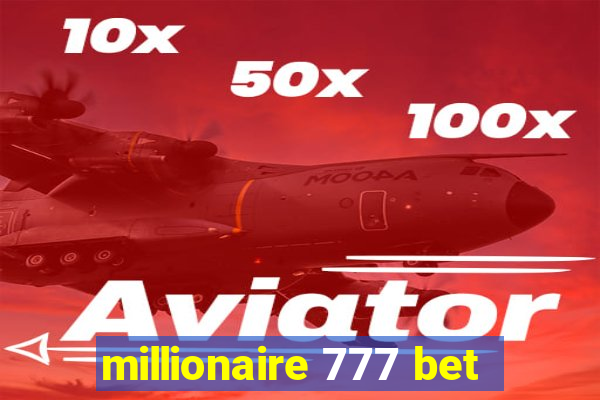 millionaire 777 bet