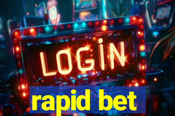 rapid bet