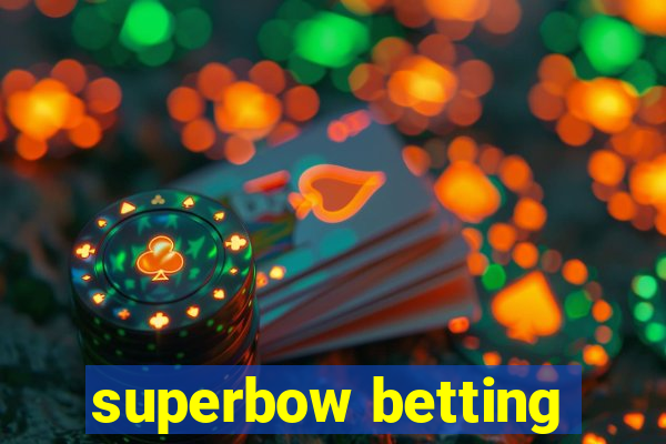 superbow betting