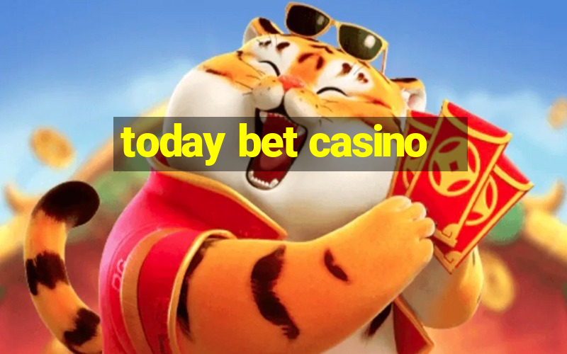 today bet casino