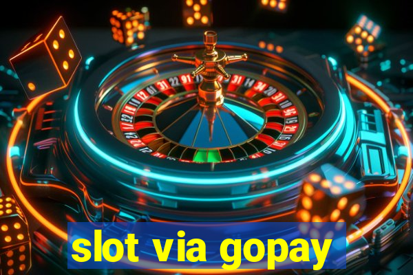 slot via gopay