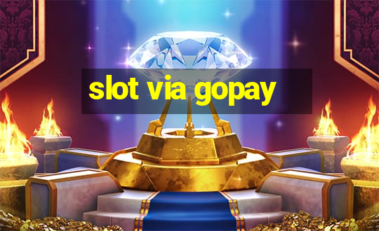 slot via gopay