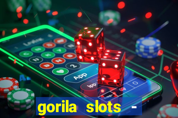 gorila slots - wild casino