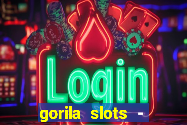 gorila slots - wild casino