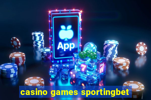 casino games sportingbet