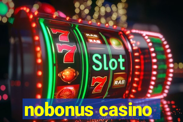 nobonus casino