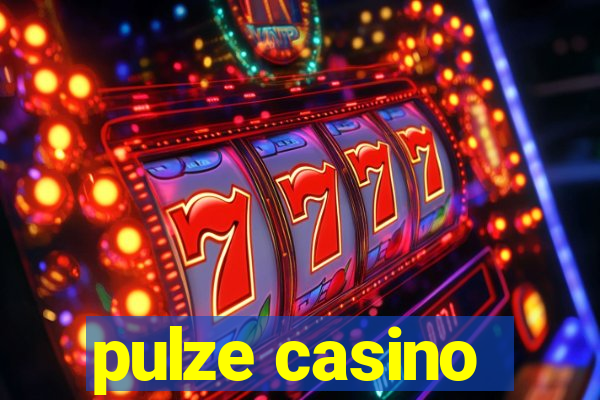 pulze casino