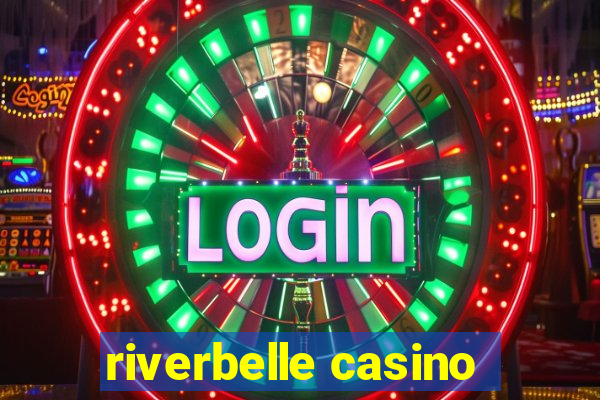 riverbelle casino