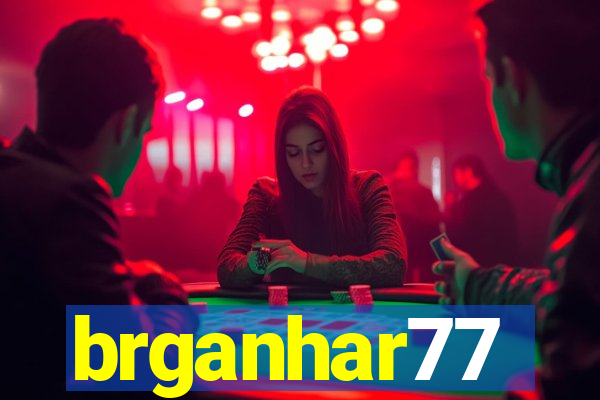 brganhar77