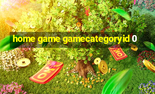 home game gamecategoryid 0