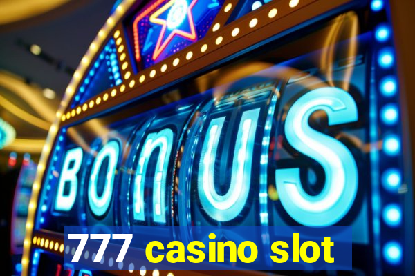 777 casino slot