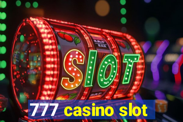 777 casino slot