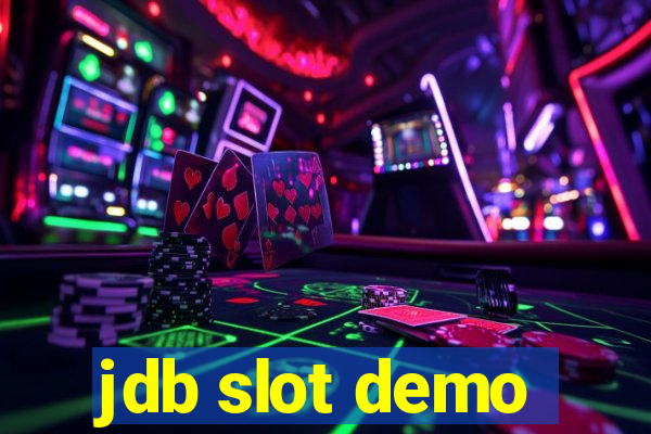 jdb slot demo