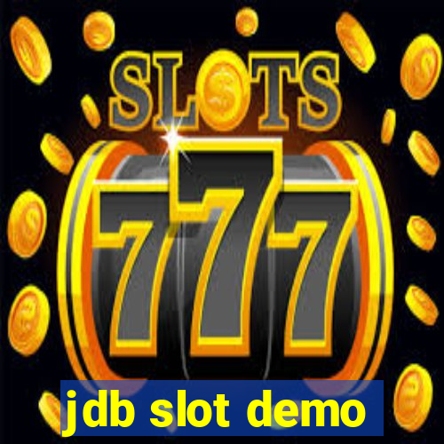 jdb slot demo