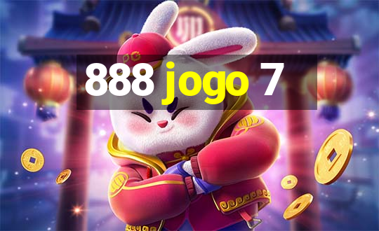 888 jogo 7