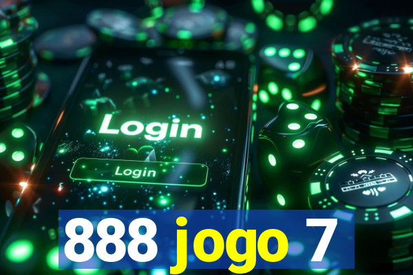 888 jogo 7