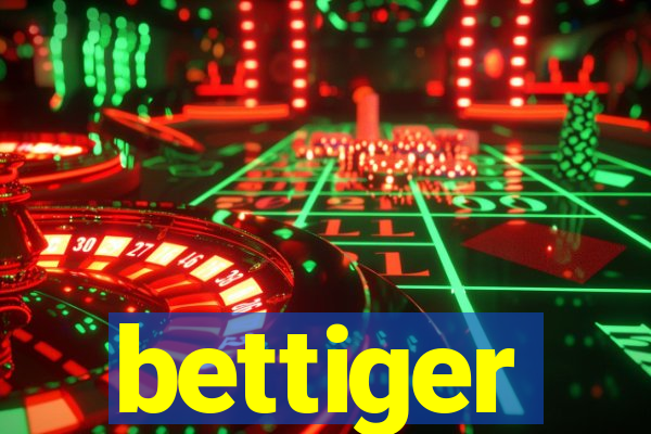 bettiger