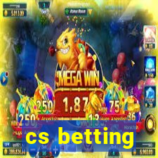 cs betting