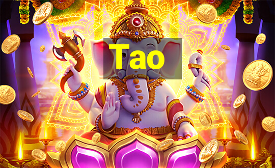 Tao