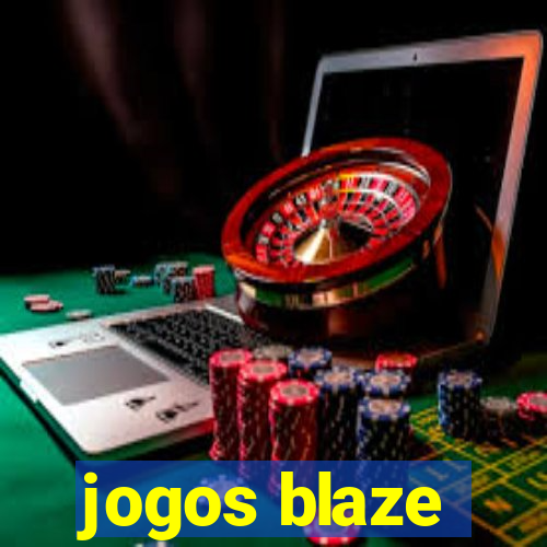 jogos blaze