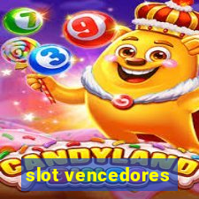 slot vencedores