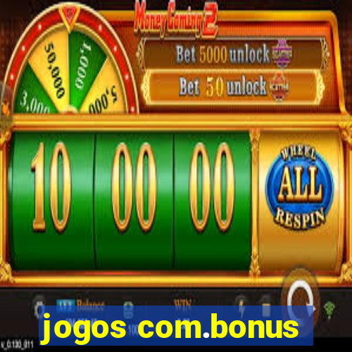 jogos com.bonus