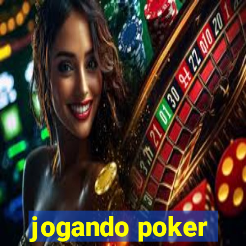 jogando poker