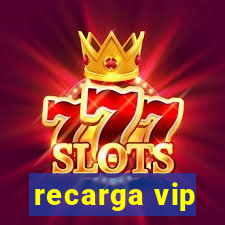 recarga vip