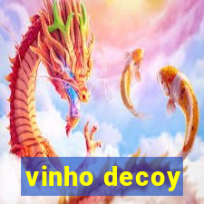 vinho decoy