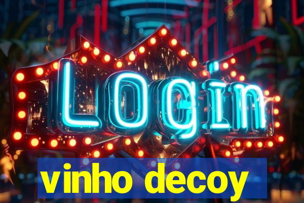 vinho decoy