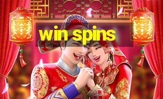 win spins