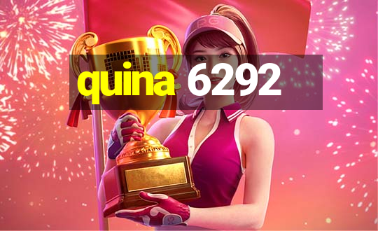 quina 6292