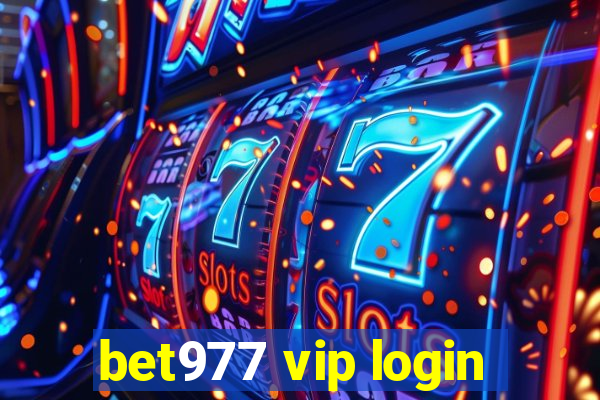 bet977 vip login