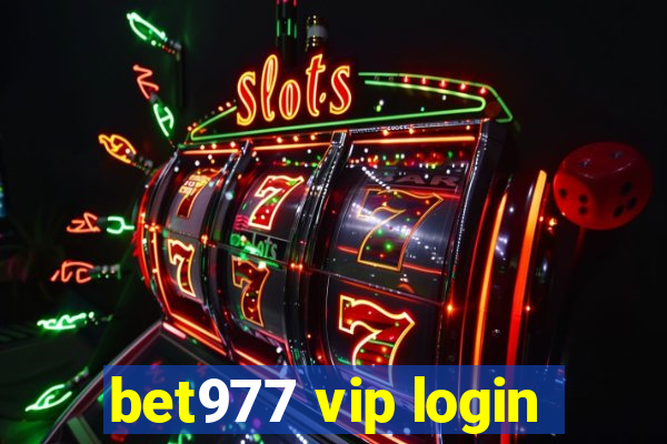 bet977 vip login