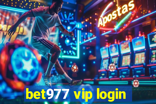 bet977 vip login