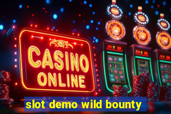 slot demo wild bounty