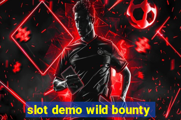 slot demo wild bounty