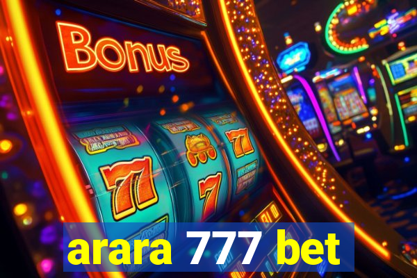 arara 777 bet