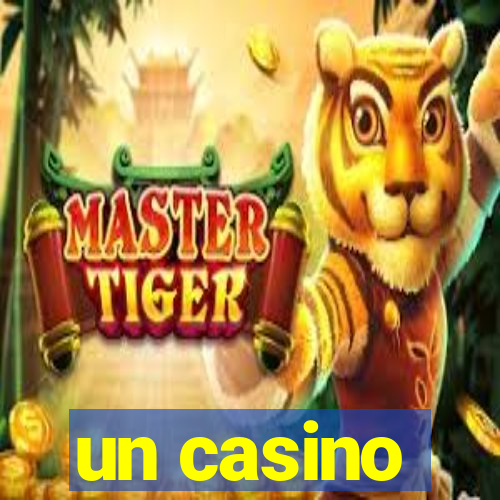 un casino