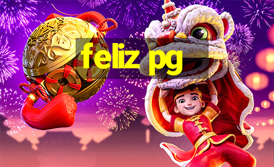 feliz pg