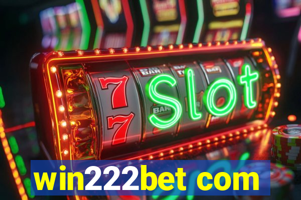 win222bet com