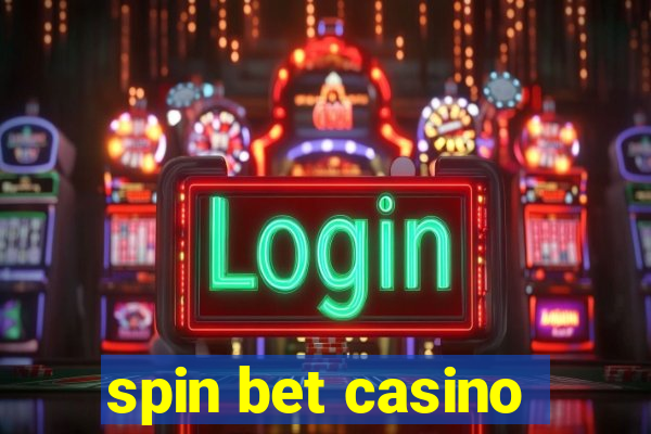 spin bet casino