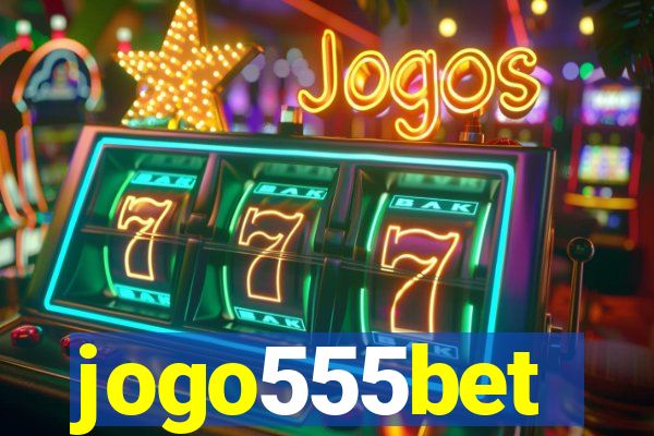 jogo555bet