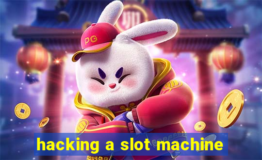 hacking a slot machine